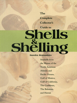 cover image of The Complete Collector's Guide to Shells & Shelling
